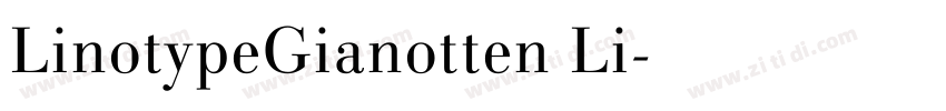 LinotypeGianotten Li字体转换